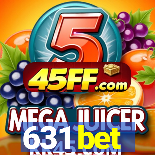 631 bet
